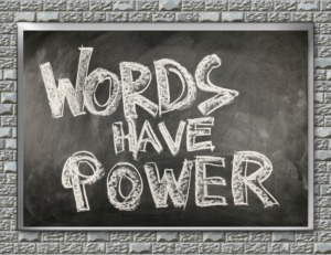 words have power