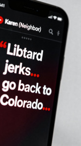 Screenshot of neighbor’s angry texts calling us libtards